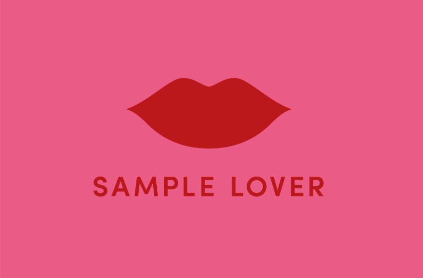  Sample Lover lancia la sua prima campagna adv ‘Vorrei dirti che ti amo’