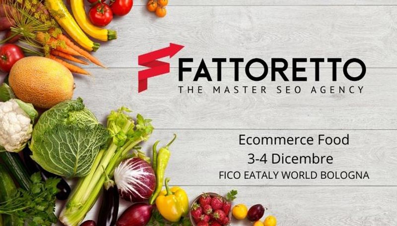  Food&Beverage: Fattoretto Agency sponsor di Ecommerce Food