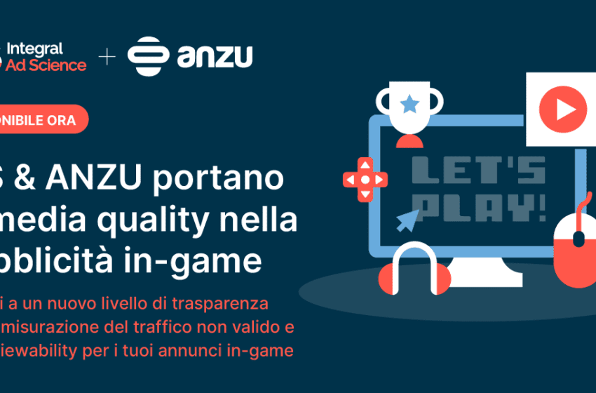  IAS e Anzu collaborano per misurare la media quality nella pubblicità in-game