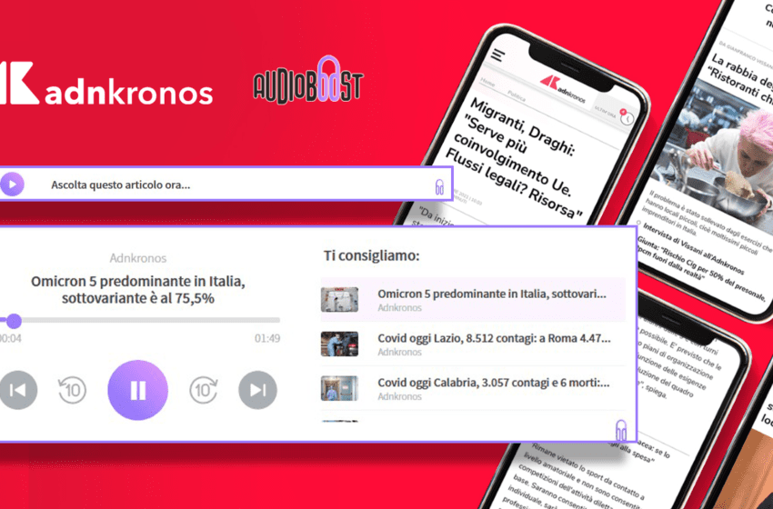  Gli articoli online di Adnkronos diventano anche audionotizie, grazie alla tecnologia di Audioboost