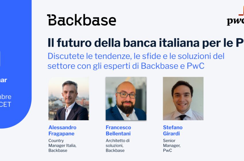  Come le banche tradizionali possono colmare il divario di servizio per le PMI: il webinar di Backbase